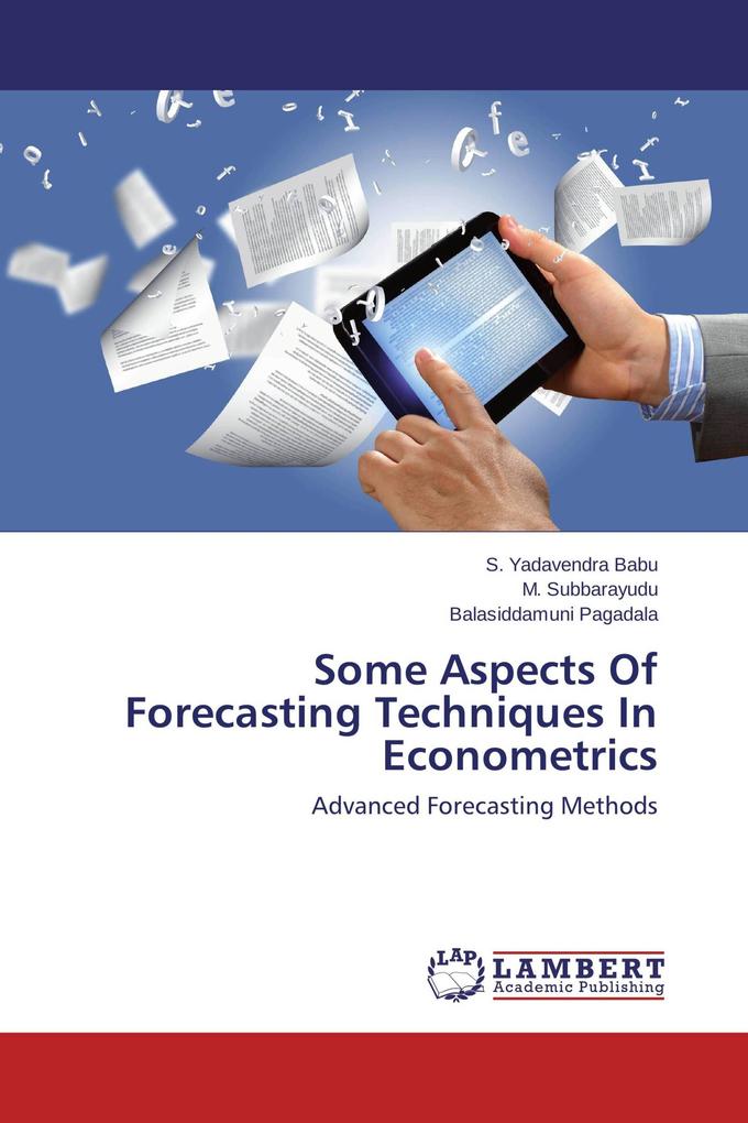Some Aspects Of Forecasting Techniques In Econometrics