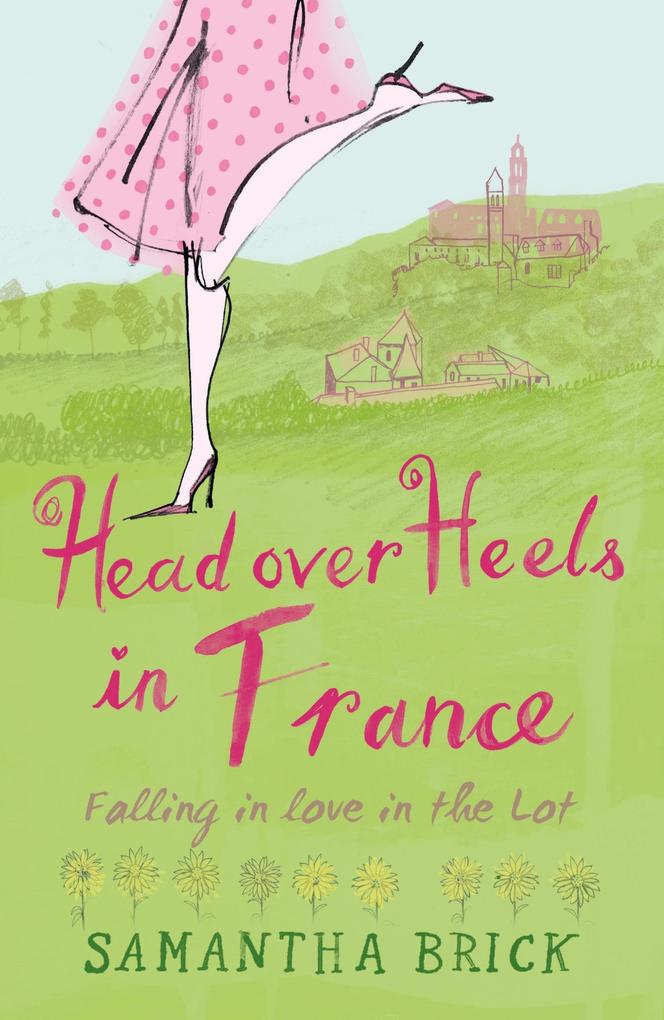 Head Over Heels in France