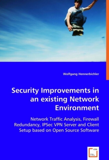 Security Improvements in an existing Network Environment