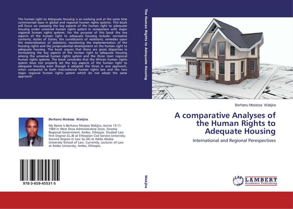 A comparative Analyses of the Human Rights to Adequate Housing