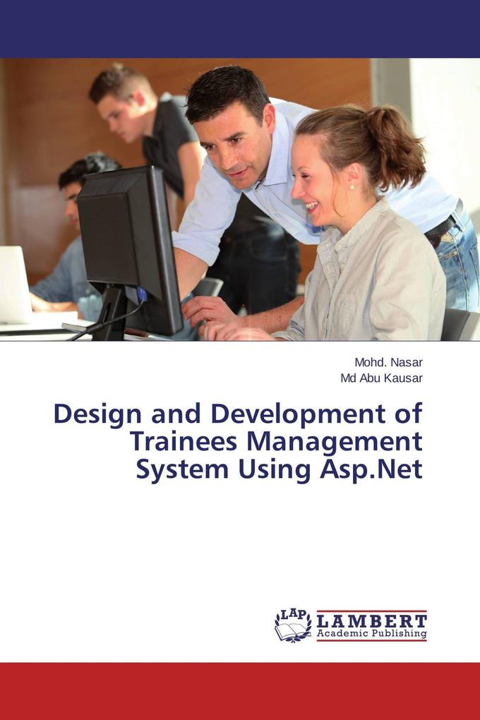 Design and Development of Trainees Management System Using Asp.Net