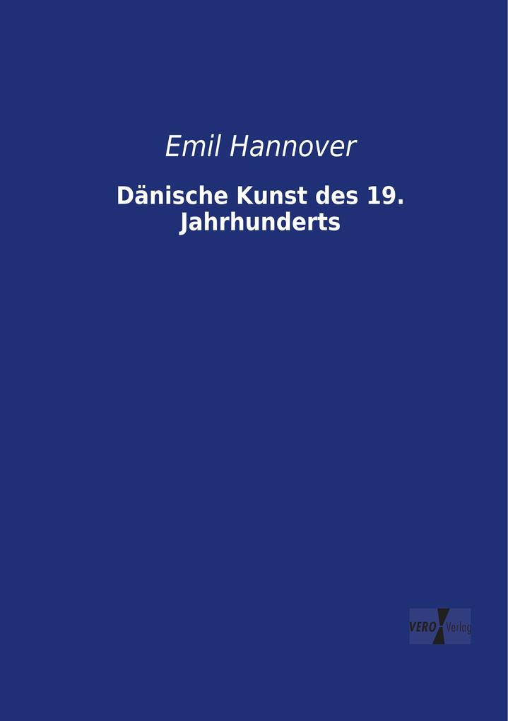 Dänische Kunst des 19. Jahrhunderts