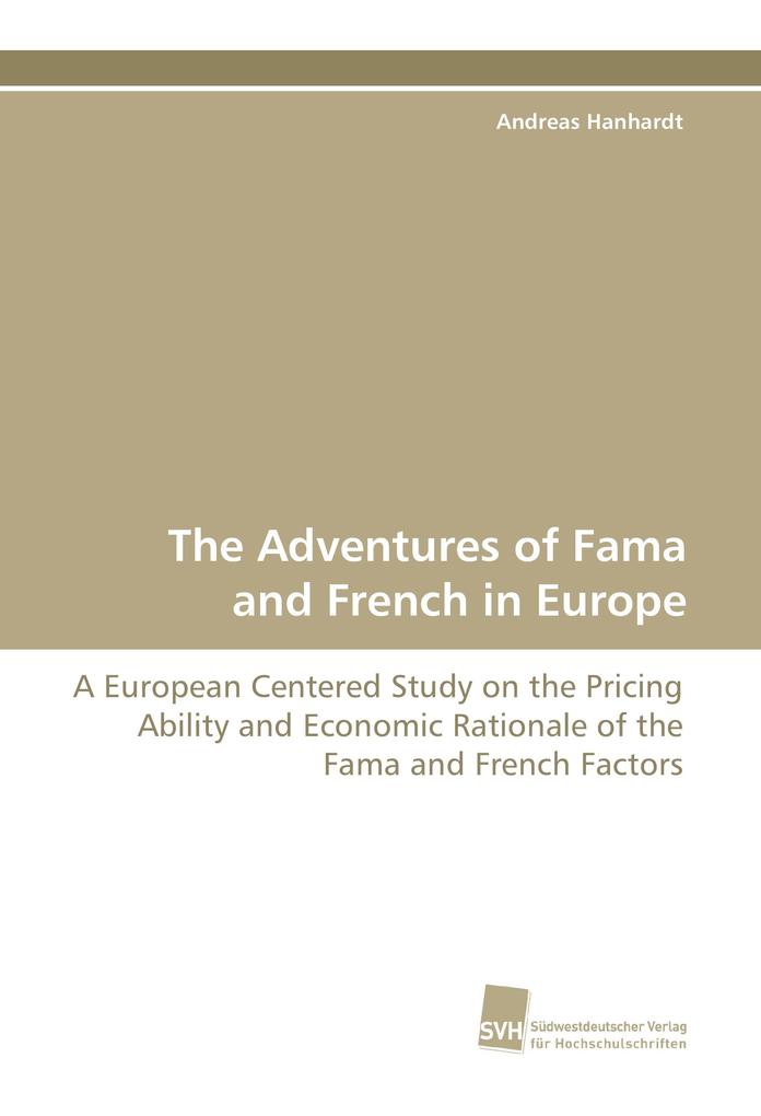 The Adventures of Fama and French in Europe
