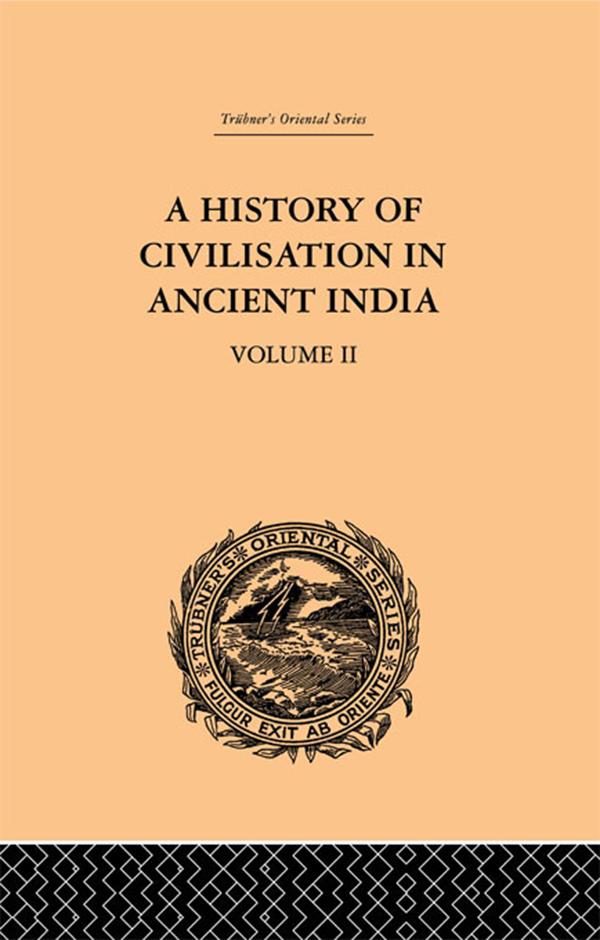 A History of Civilisation in Ancient India - Romesh Chunder Dutt