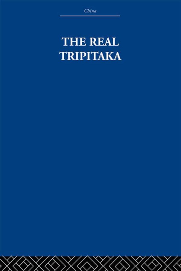 The Real Tripitaka - The Arthur Waley Estate/ Arthur Waley