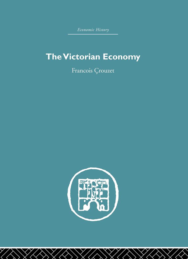 The Victorian Economy