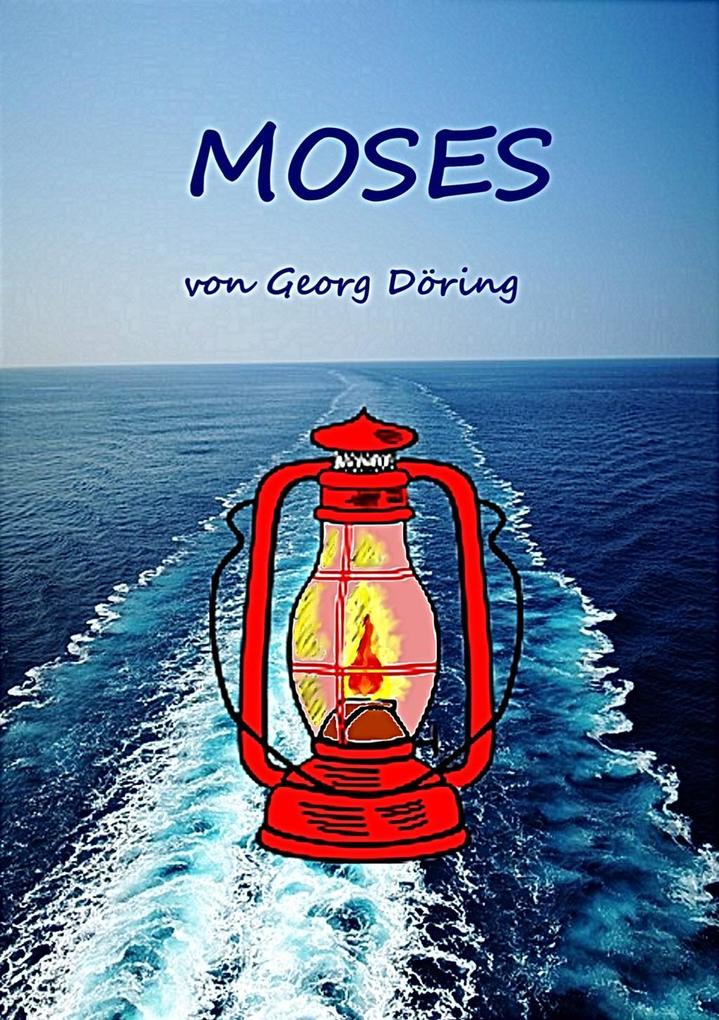 Moses - Georg Döring