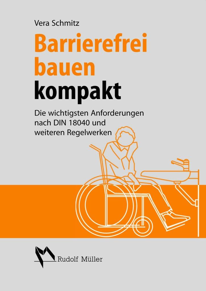 Barrierefrei Bauen kompakt