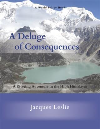 Deluge of Consequences