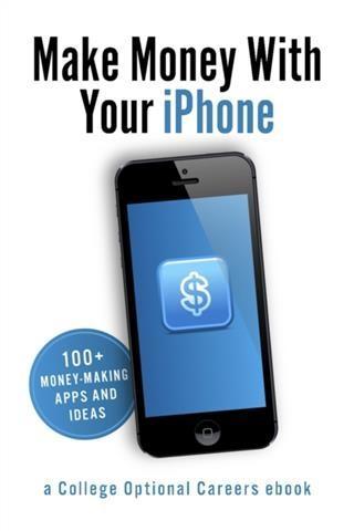 Make Money With Your iPhone