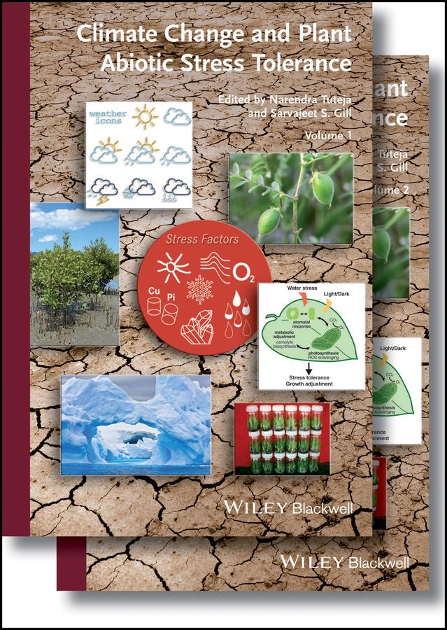 Climate Change and Plant Abiotic Stress Tolerance