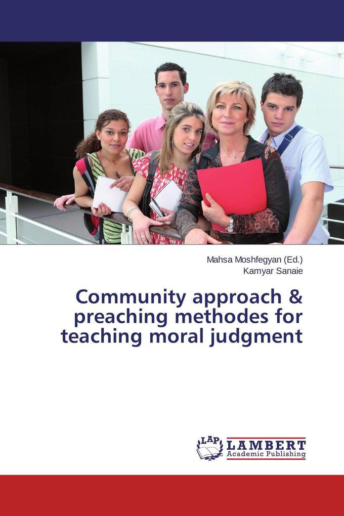 Community approach & preaching methodes for teaching moral judgment