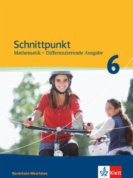 Schnittpunkt Mathematik Plus - Differenzierende Ausgabe für Nordrhein-Westfalen. Schülerbuch 6. Schuljahr - Mittleres Niveau
