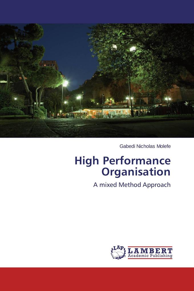 High Performance Organisation