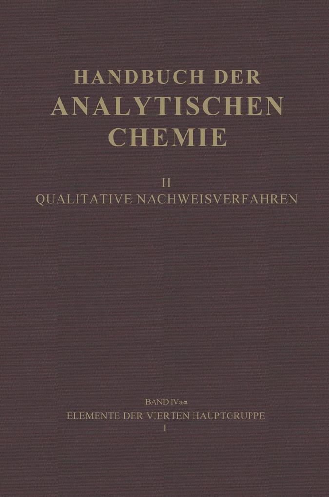 Elemente der Vierten Hauptgruppe I