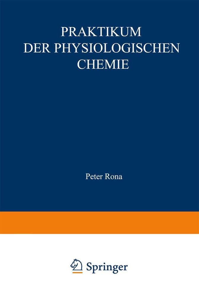 Praktikum der physiologischen Chemie