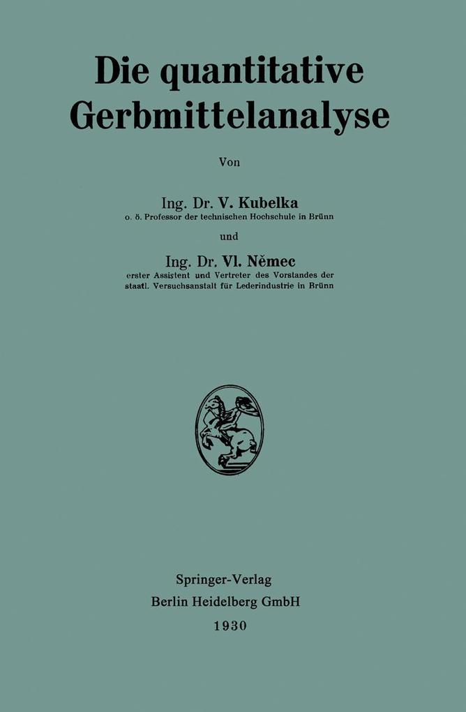 Die quantitative Gerbmittelanalyse