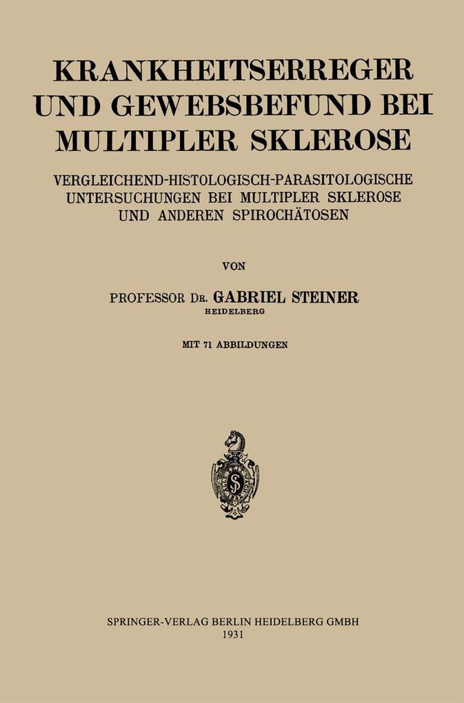 Krankheitserreger und Gewebsbefund bei Multipler Sklerose