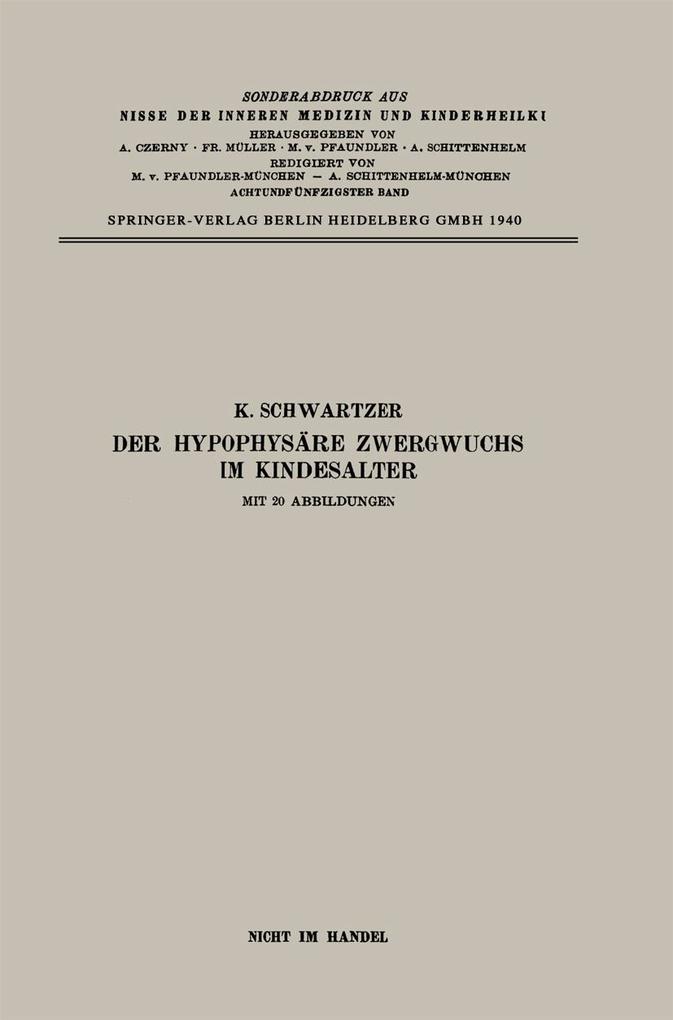 Der Hypophysäre Zwergwuchs im Kindesalter