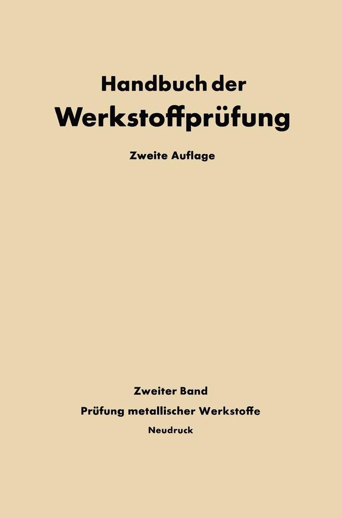 Die Prüfung der Metallischen Werkstoffe