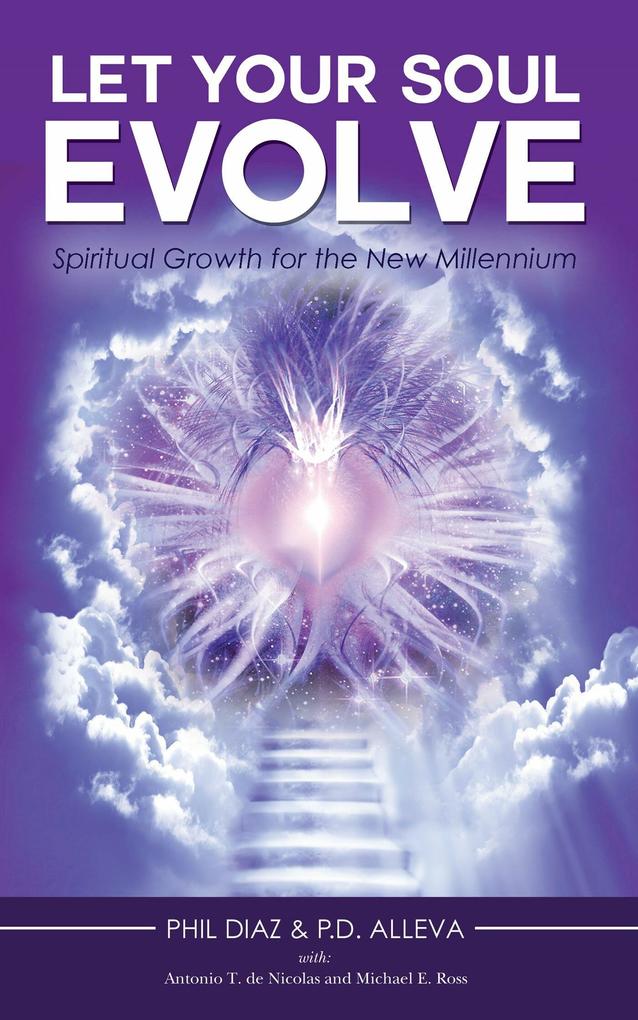 Let Your Soul Evolve: Spiritual Growth for the New Millennium