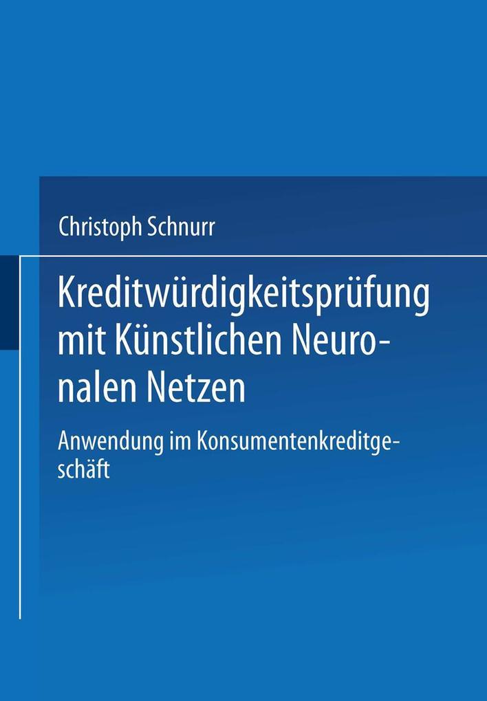 Kreditwürdigkeitsprüfung mit Künstlichen Neuronalen Netzen