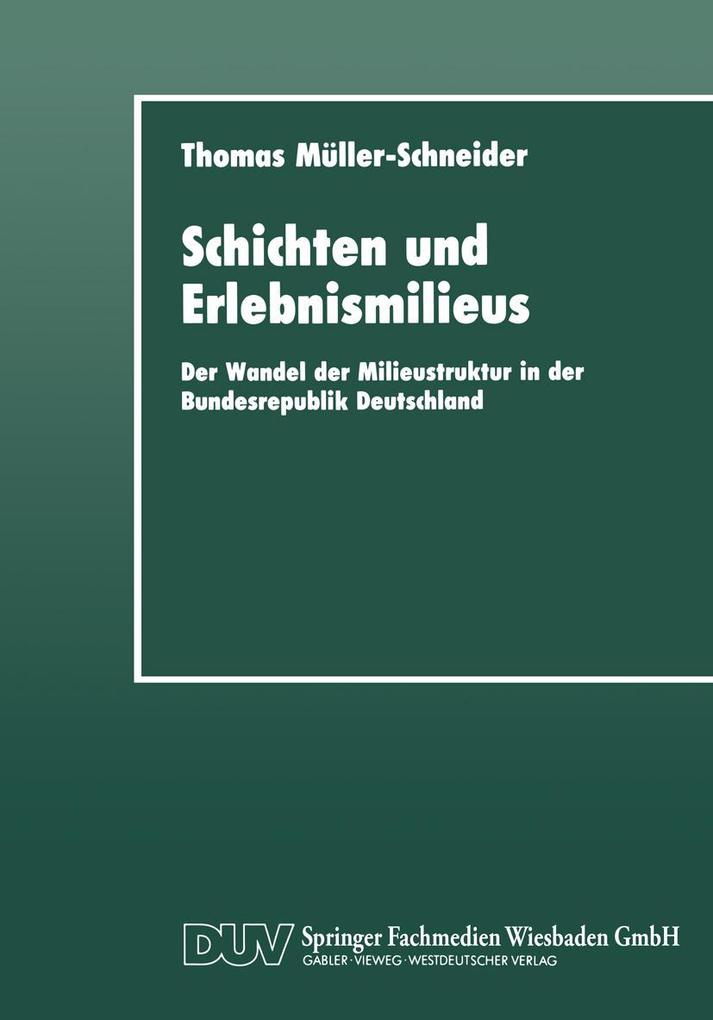 Schichten und Erlebnismilieus