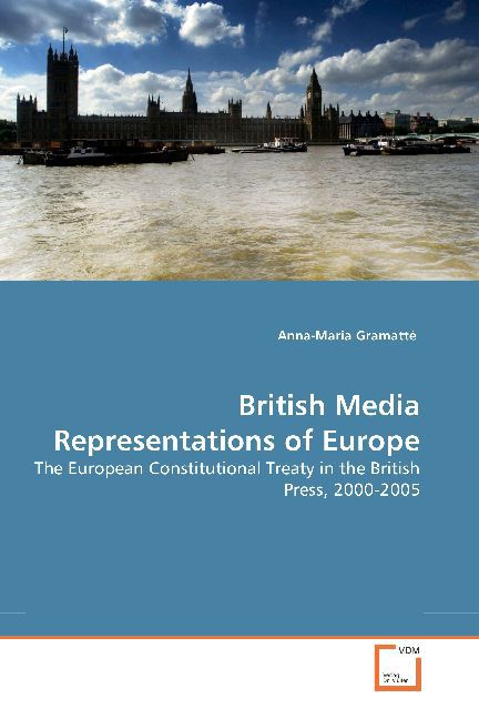 British Media Representations of Europe - Anna-Maria Gramatté