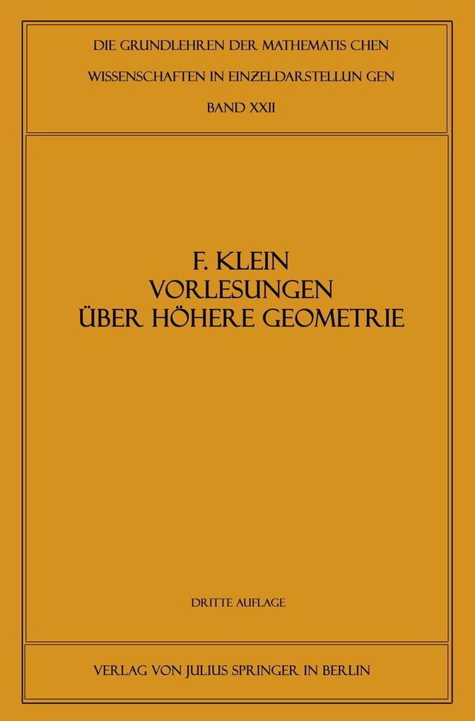 Vorlesungen über Höhere Geometrie