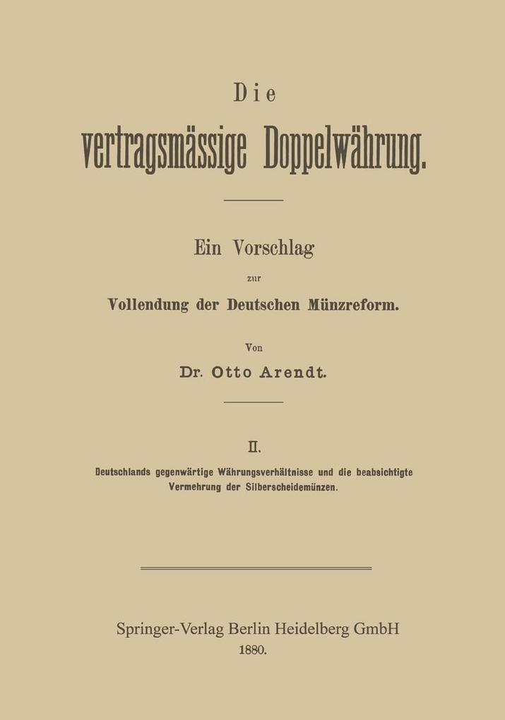 Die vertragsmässige Doppelwährung