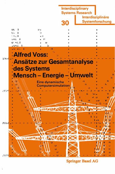 Ansätze zur Gesamtanalyse des Systems Mensch - Energie - Umwelt