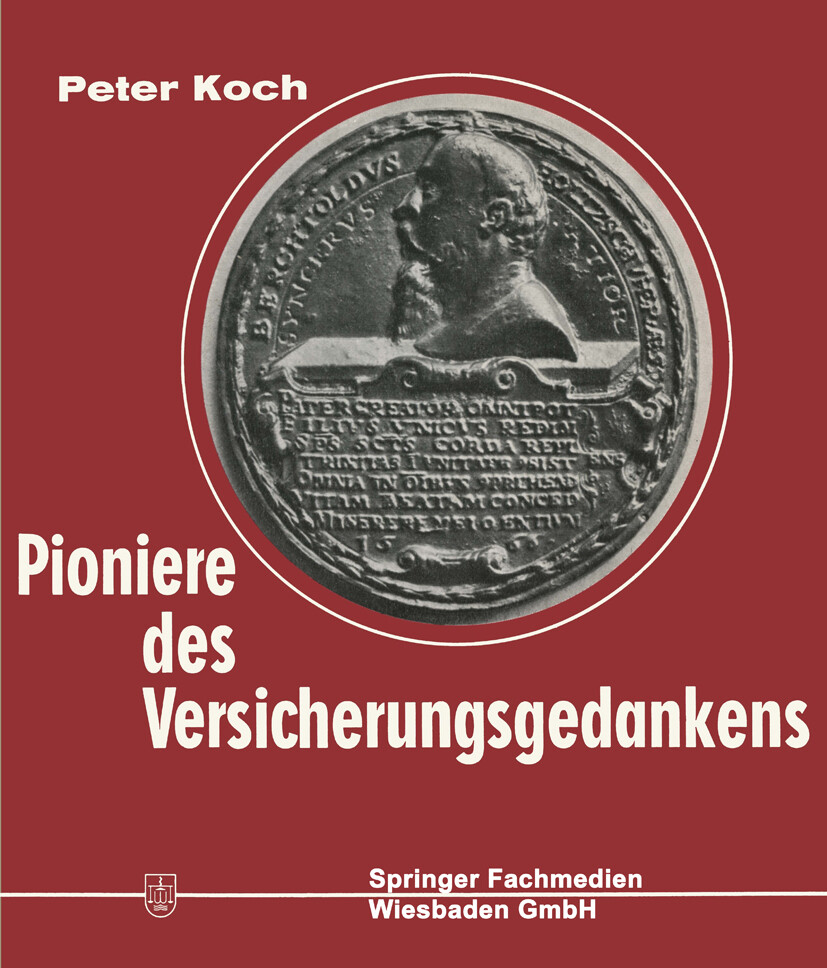 Pioniere des Versicherungsgedankens - Peter Koch