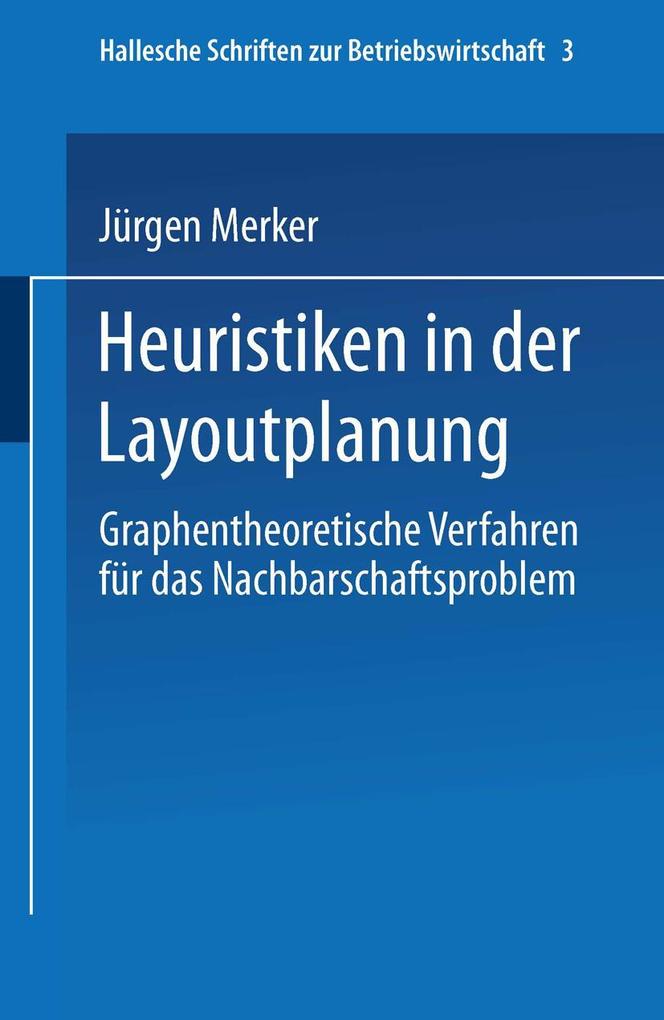 Heuristiken in der Layoutplanung