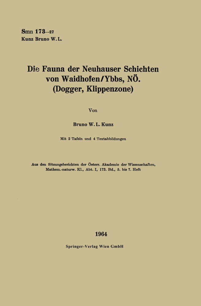 Die Fauna der Neuhauser Schichten von Waidhofen/Ybbs NÖ. (Dogger Klippenzone)