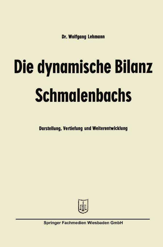 Die dynamische Bilanz Schmalenbachs
