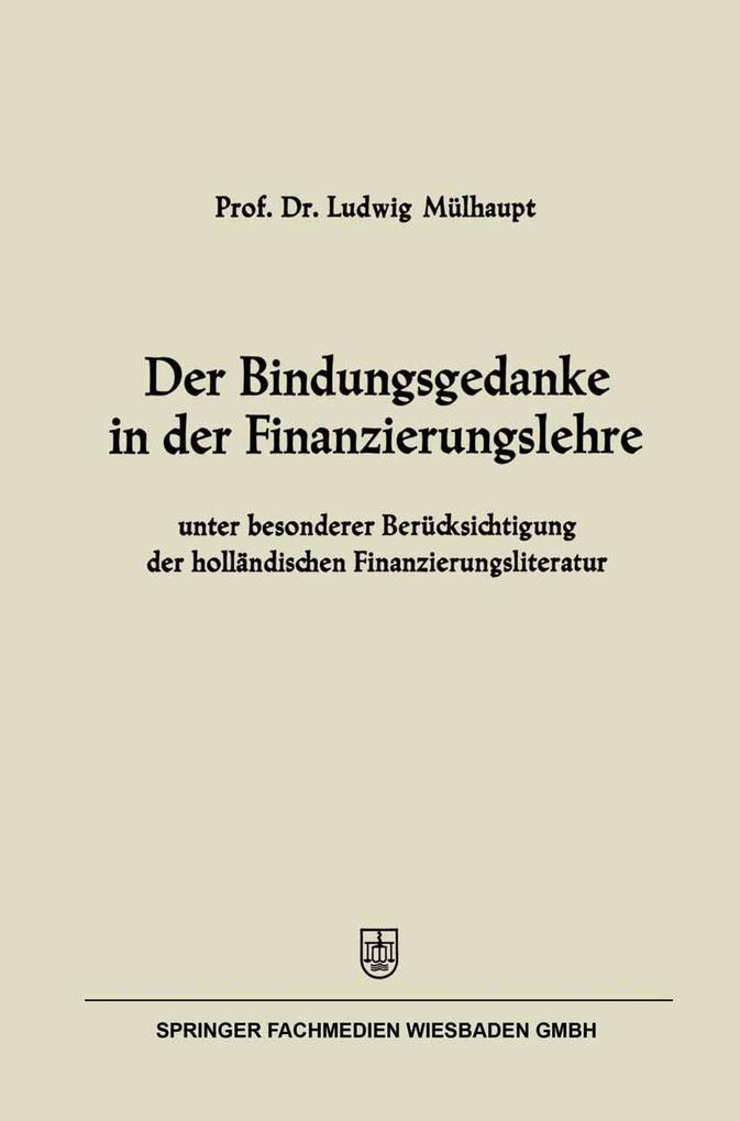 Der Bindungsgedanke in der Finanzierungslehre