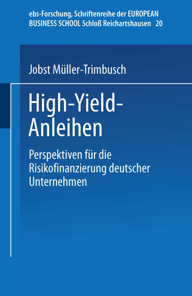 High-Yield-Anleihen als Buch von Jobst Müller-Trimbusch - Jobst Müller-Trimbusch