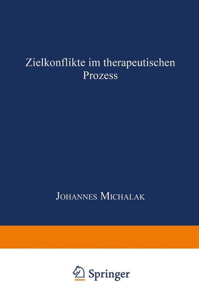 Zielkonflikte im therapeutischen Prozess