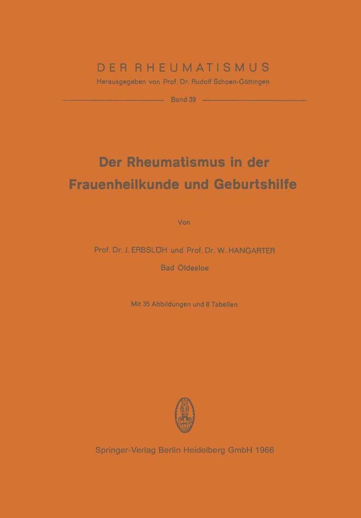 Der Rheumatismus in der Frauenheilkunde und Geburtshilfe
