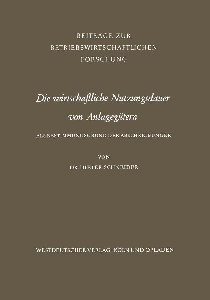 Die wirtschaftliche Nutzungsdauer von Anlagegütern