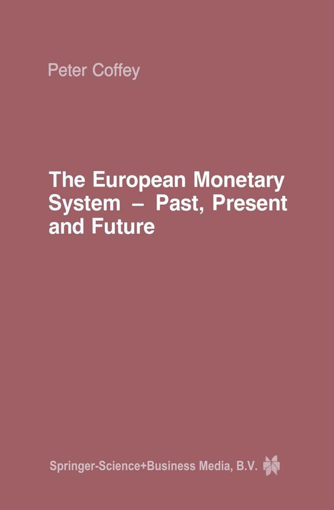 The European Monetary System
