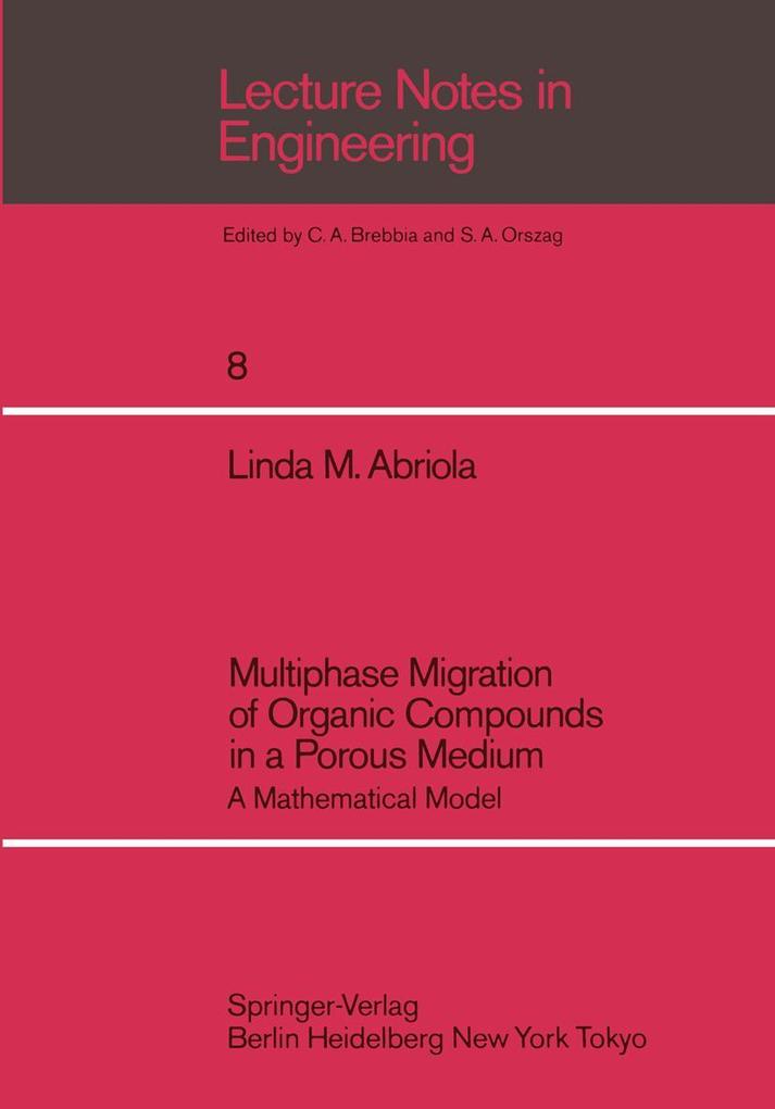 Multiphase Migration of Organic Compounds in a Porous Medium