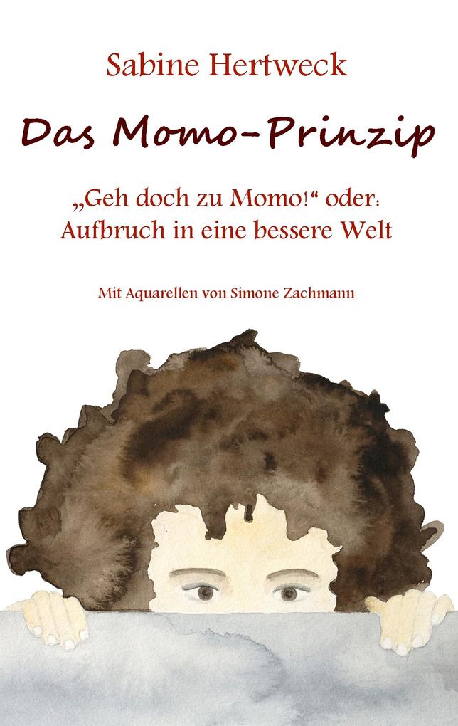 Das Momo-Prinzip