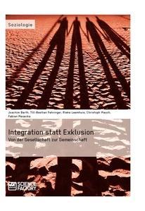 Integration statt Exklusion: Von der Gesellschaft zur Gemeinschaft