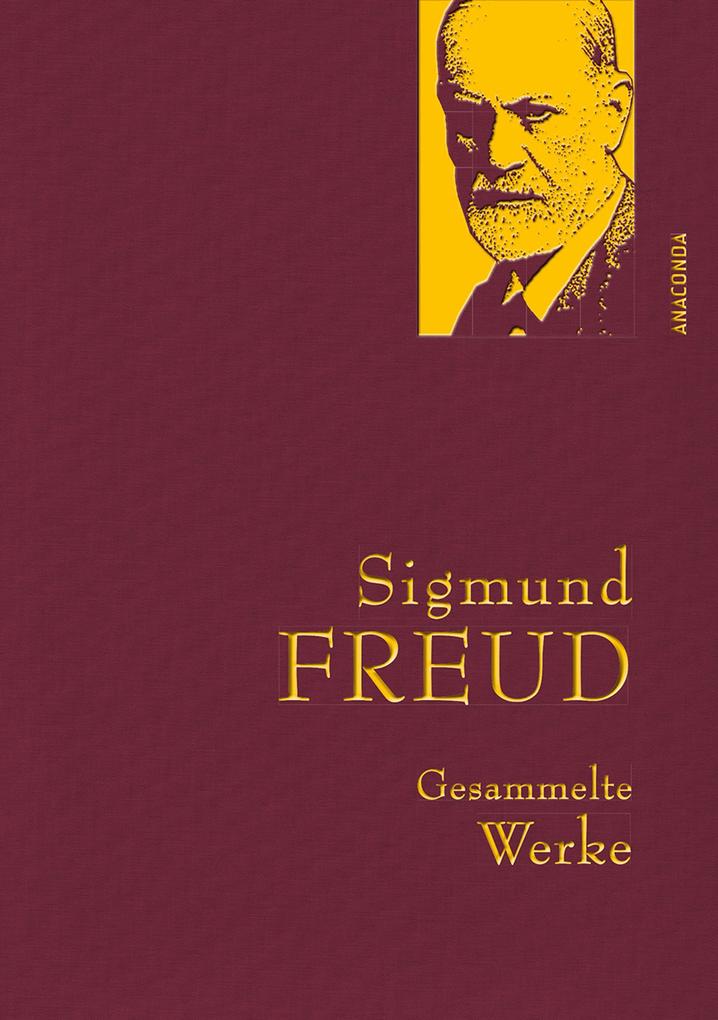 Anaconda Verlag Sigmund Freud - Gesammelte Werke