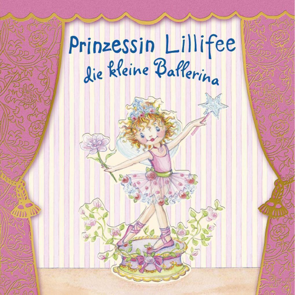 Prinzessin Lillifee die kleine Ballerina