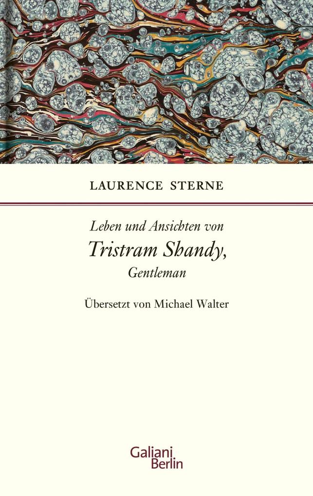 Leben und Ansichten von Tristram Shandy Gentleman