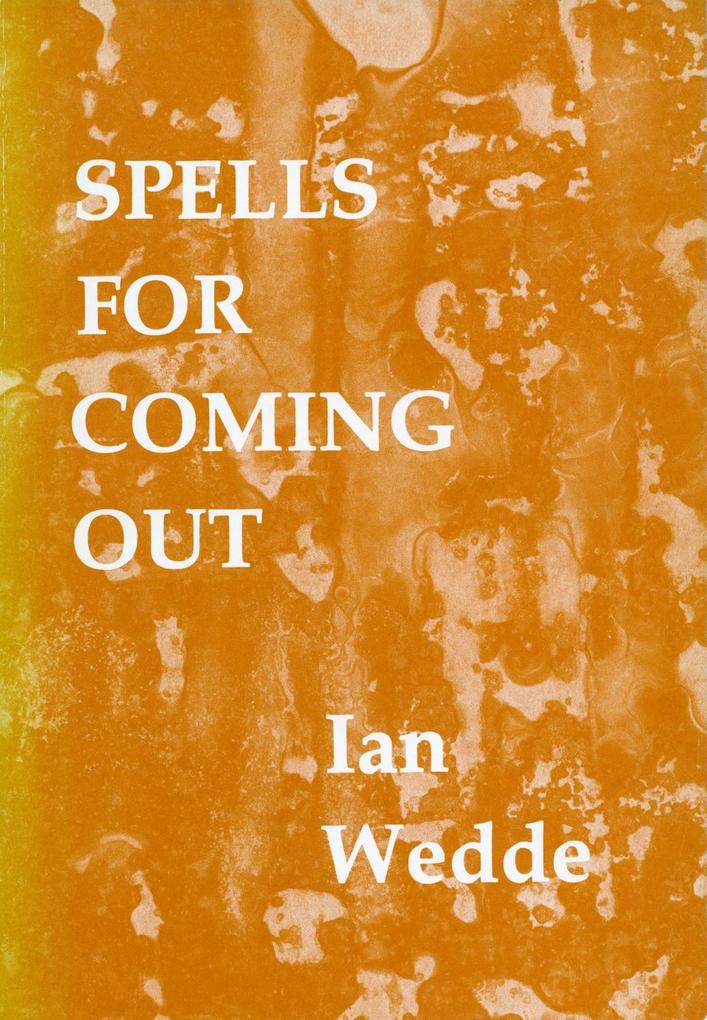 Spells for Coming Out