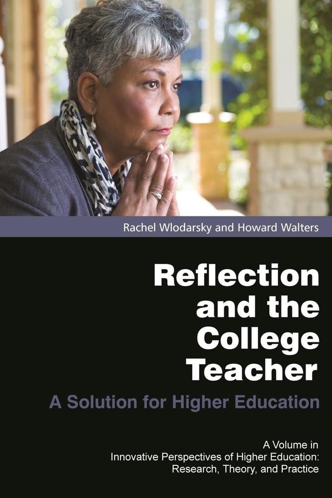 Reflection and the College Teacher
