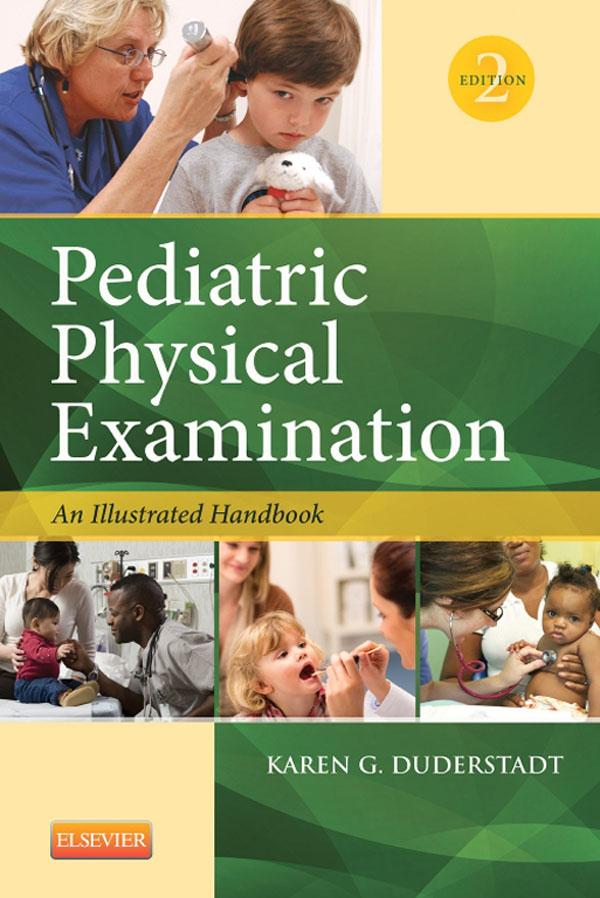 Pediatric Physical Examination - E-Book